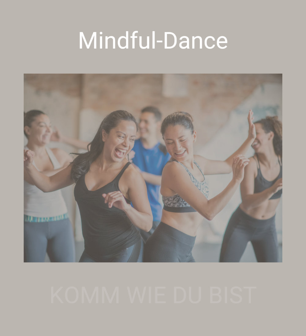 Achtsamer Tanz / Mindful-Dance